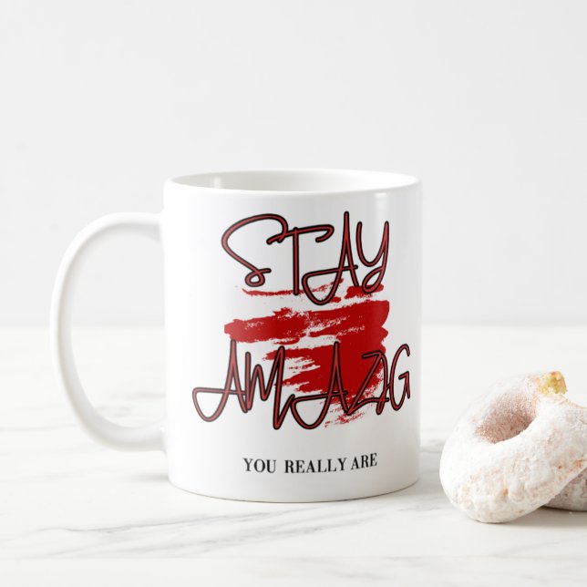 Taza De Café Stay Amazing (Con donut)