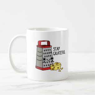 Taza De Café Stay Graying Funny Cheese Pun