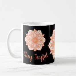 Taza De Café Stay Joyful Wild Soul Mandala
