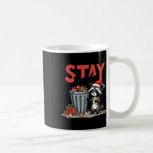 Taza De Café Stay Trashy Funny Racoon Meme Merry Christmas Anim