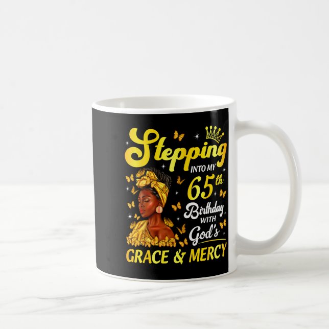 Taza De Café Stepng Into My 65th Birthday Christian Afro Women  (Derecha)