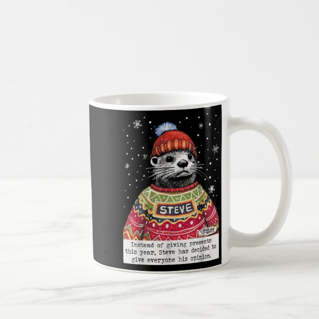 Taza De Café Steve Otter Instead Of Giving This Year  (Derecha)
