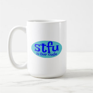 Taza De Café STFU es nuestro código Mug