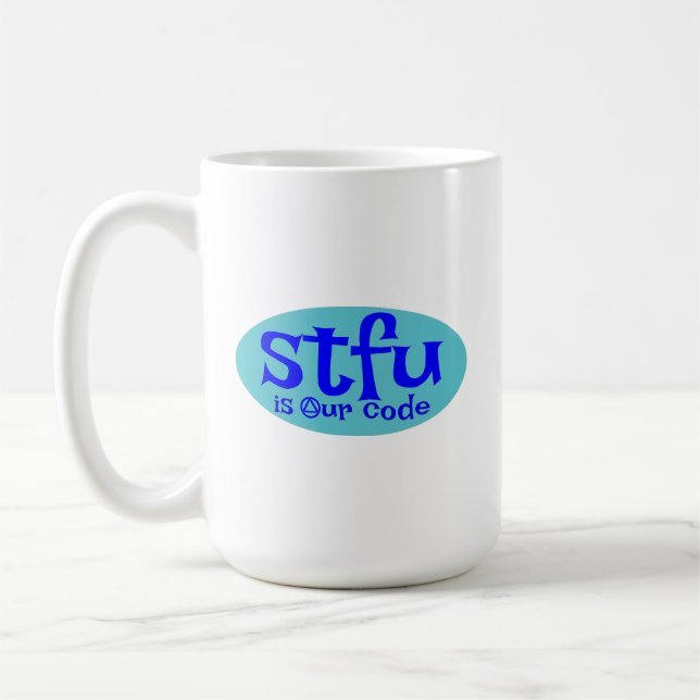 Taza De Café STFU es nuestro código Mug (Izquierda)