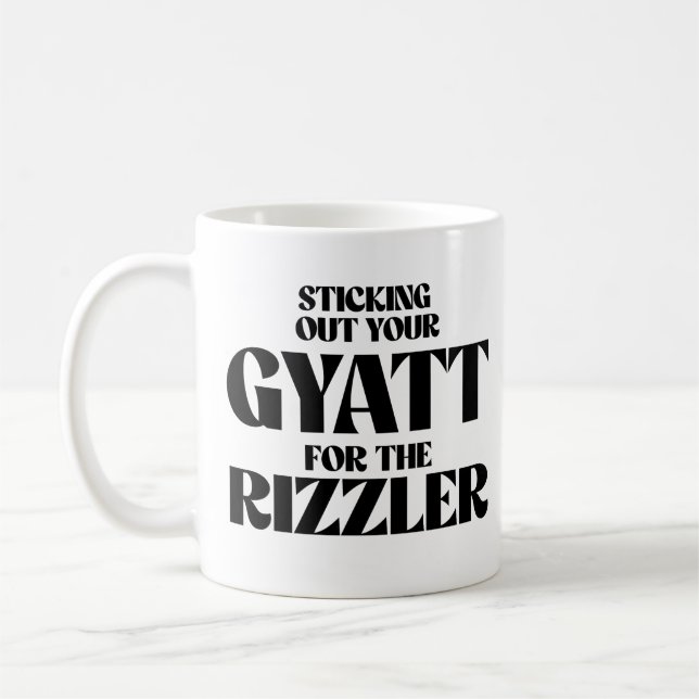 Taza De Café Stictac tu gyatt para el rizzler (Izquierda)