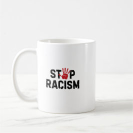 Taza De Café stop racism