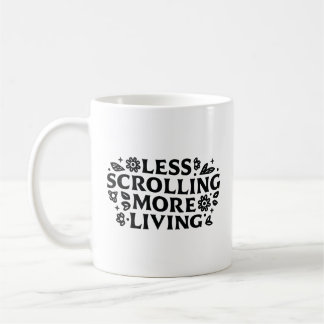 Taza De Café Stop scrolling anxiety mindfulness quotes
