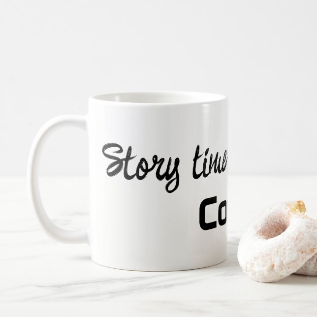 Taza De Café Story Time Begins with Coffee Mugs  (Con donut)