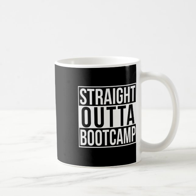 Taza De Café Straight Outta Bootcamp (Derecha)