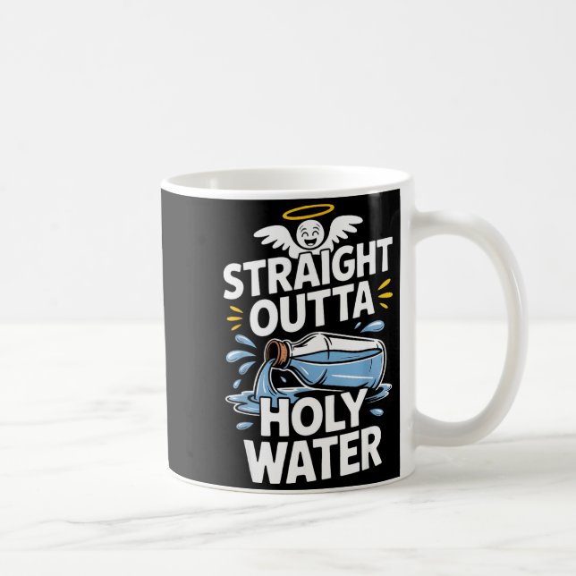 Taza De Café Straight Outta Holy Water Christian Faith Funny Je (Derecha)