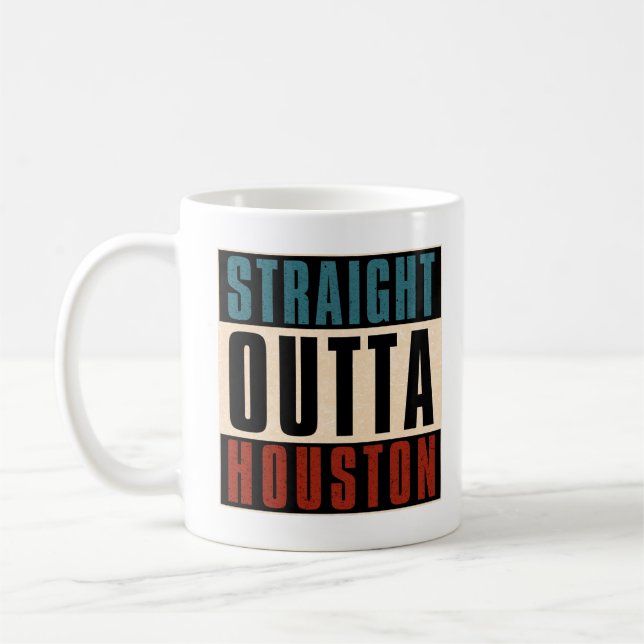 Taza De Café Straight Outta Houston Texas TX (Izquierda)
