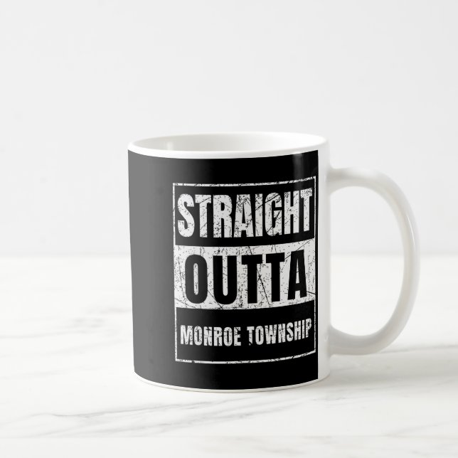 Taza De Café Straight Outta Monroe Township New Jersey  (Derecha)