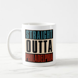 Taza De Café Straight Outta Philadelphia Pennsylvania PA EE.UU.
