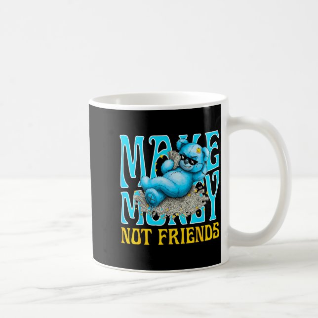 Taza De Café Streetwear Retro Matching Gamma Blue Make Money No (Derecha)