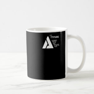 Taza De Café Su Actitud Determina Lo Bien Que Hace Lo Que Hace