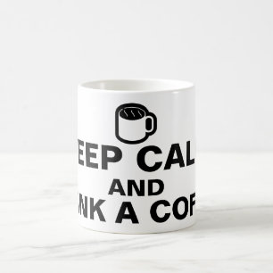 Taza De Café Su agradable dicho: MANTENGA LA CALMA Y BEBA UN CA