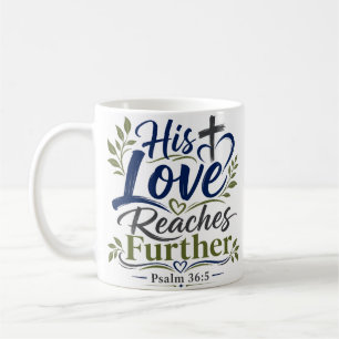 Taza De Café Su amor llega más lejos Cita de las Escrituras rel