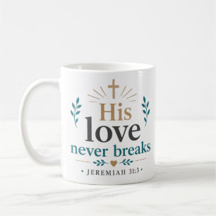 Taza De Café Su amor nunca se rompe cita de la Biblia
