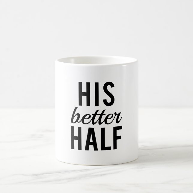 Taza De Café Su arte de la palabra de una mejor mitad, diseño (Centro)