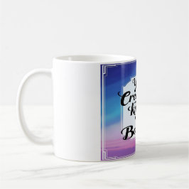 Taza De Café Su Creatividad No Sabe Límites