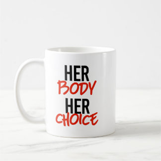 Taza De Café Su cuerpo es su elección