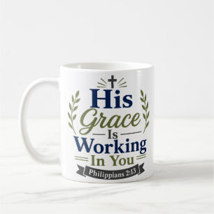 Taza De Café Su gracia está obrando en usted cita de las escrit
