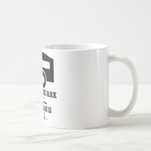 Taza De Café Su llamada del parque de caravanas su basura falta