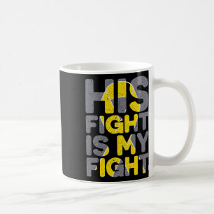 Taza De Café Su lucha es mi lucha Conciencia del cáncer infanti