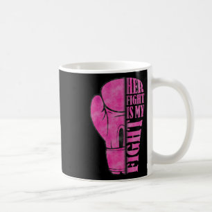 Taza De Café Su lucha es mi lucha contra el cáncer de mama