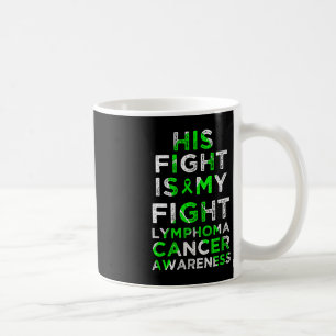 Taza De Café Su Lucha Es Mi Lucha Contra El Linfoma, El Awaren