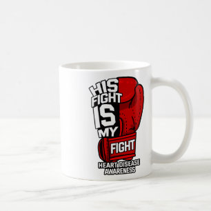 Taza De Café Su lucha es mi lucha enfermedad cardíaca coronaria
