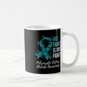 Taza De Café Su lucha es mi lucha Enfermedad renal poliquística