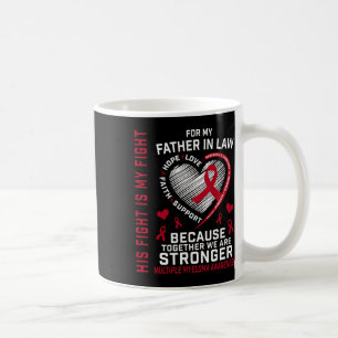 Taza De Café Su lucha es mi lucha suegro Mieloma múltiple