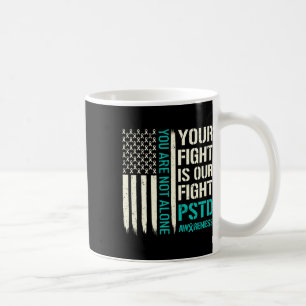 Taza De Café Su Lucha Es Nuestra Lucha - Conciencia Del Ptsd
