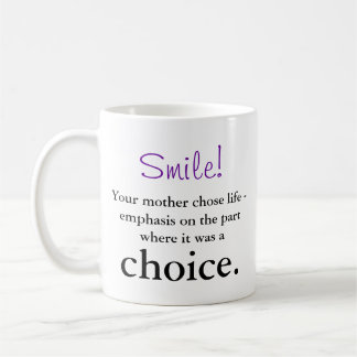 Taza De Café Su madre eligió vida
