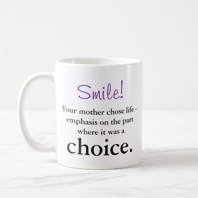 Taza De Café Su madre eligió vida (Izquierda)