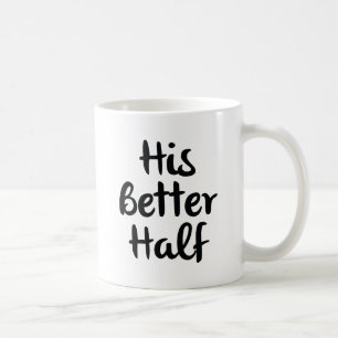 Taza De Café Su mejor mitad