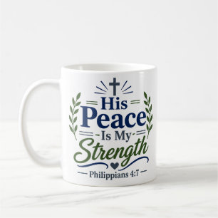 Taza De Café Su Paz Es Mi Fuerza Fe Cristiana Clásica