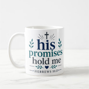 Taza De Café Su Promesa Me Mantiene Cita Inspiradora de la Bibl