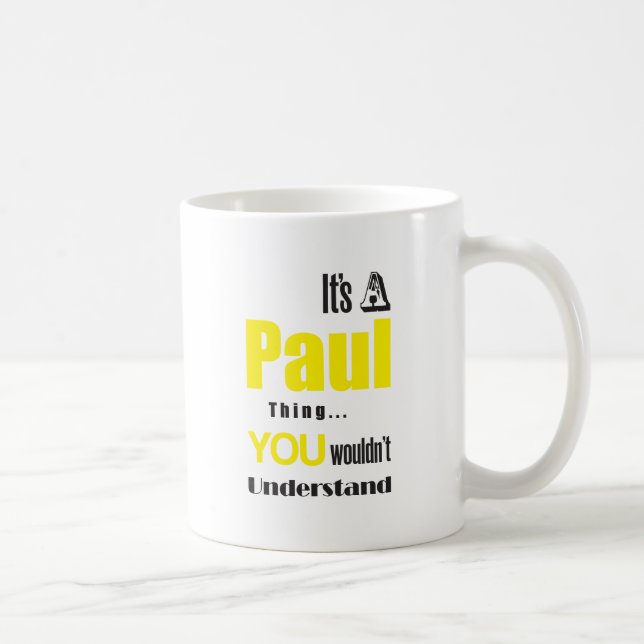 Taza De Café su una cosa de Paul que usted no entendería (Derecha)
