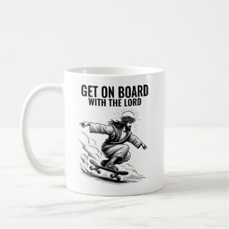 Taza De Café Sube a bordo con el señor - Skateboarding Jesús