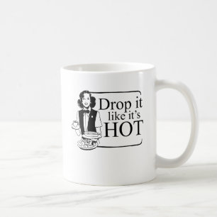 TAZA DE CAFÉ SUÉLTALO COMO SI ESTUVIERA CALIENTE