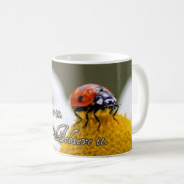 Taza De Café Sueña. Créanlo. Conseguirlo.