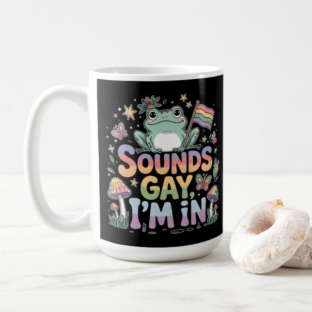 Taza De Café Suena gay, estoy en el diseño de ranas (Con donut)