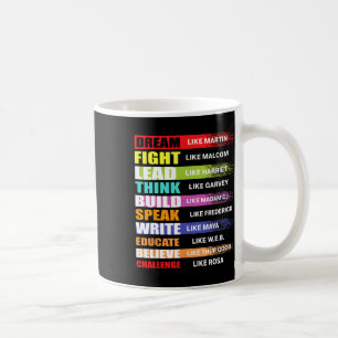 Taza De Café Sueño Como Martin Lead Como Harriet Black History