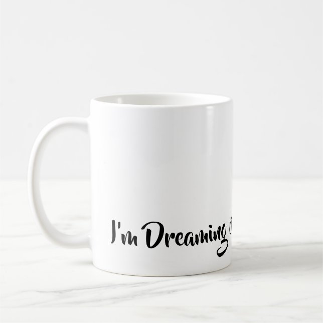 Taza De Café Sueño con un Navidad blanco, simplemente elegante (Izquierda)