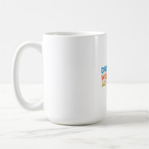 Taza De Café Sueño grande, trabaje duro, consiga más: un logoti