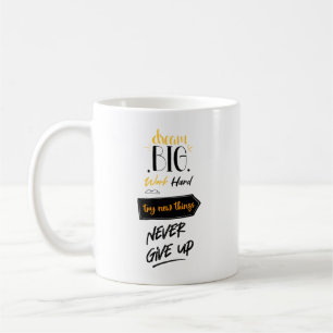 Taza De Café Sueño un gran trabajo arduo probar cosas nuevas nu