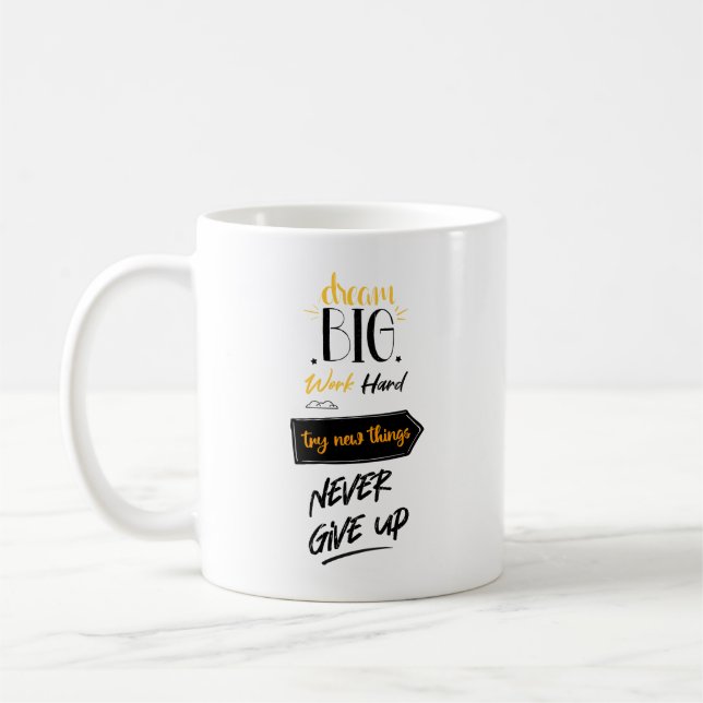 Taza De Café Sueño un gran trabajo arduo probar cosas nuevas nu (Izquierda)