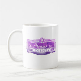 Taza De Café Sueños para comer Mug (11oz)